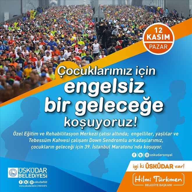 Üsküdar Belediye Başkanı Türkmen Avrasya Maratonu´nda Çocuklarla Koşacak