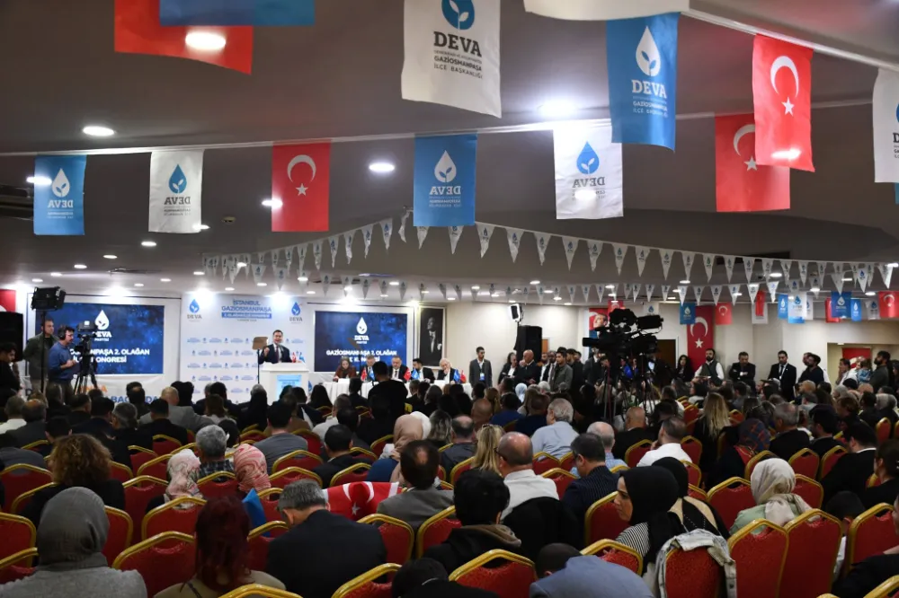 DEVA Partisi Gaziosmanpaşa İlçe Kongresi Gerçekleştirildi 