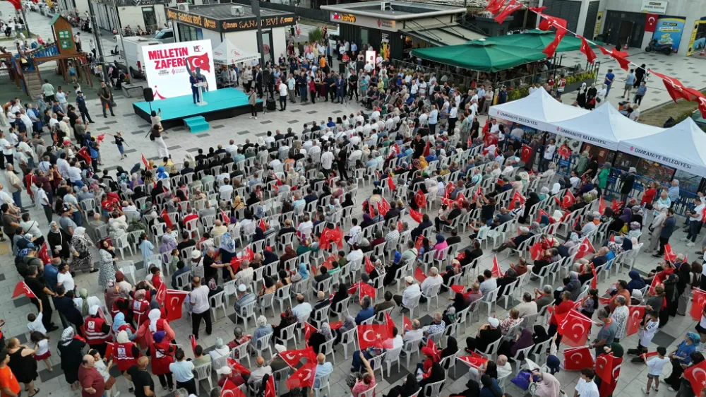 15 TEMMUZ’UN YIL DÖNÜMÜNDE ÜMRANİYE TEK YÜREK