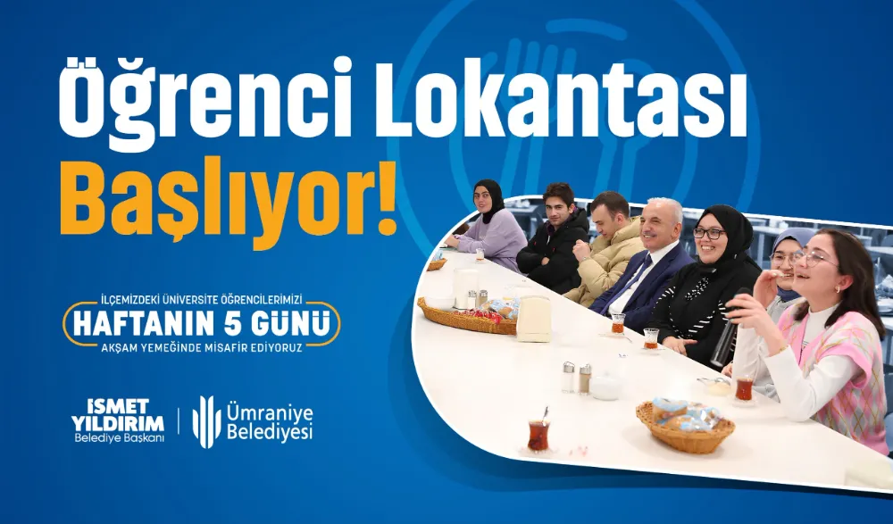 ÜMRANİYE BELEDİYESİ ÖĞRENCİ LOKANTASI BU YIL DA GENÇLERİ AĞIRLAMAYA DEVAM EDİYOR